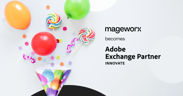 Mageworx Becomes Adobe Innovate Exchange Partner